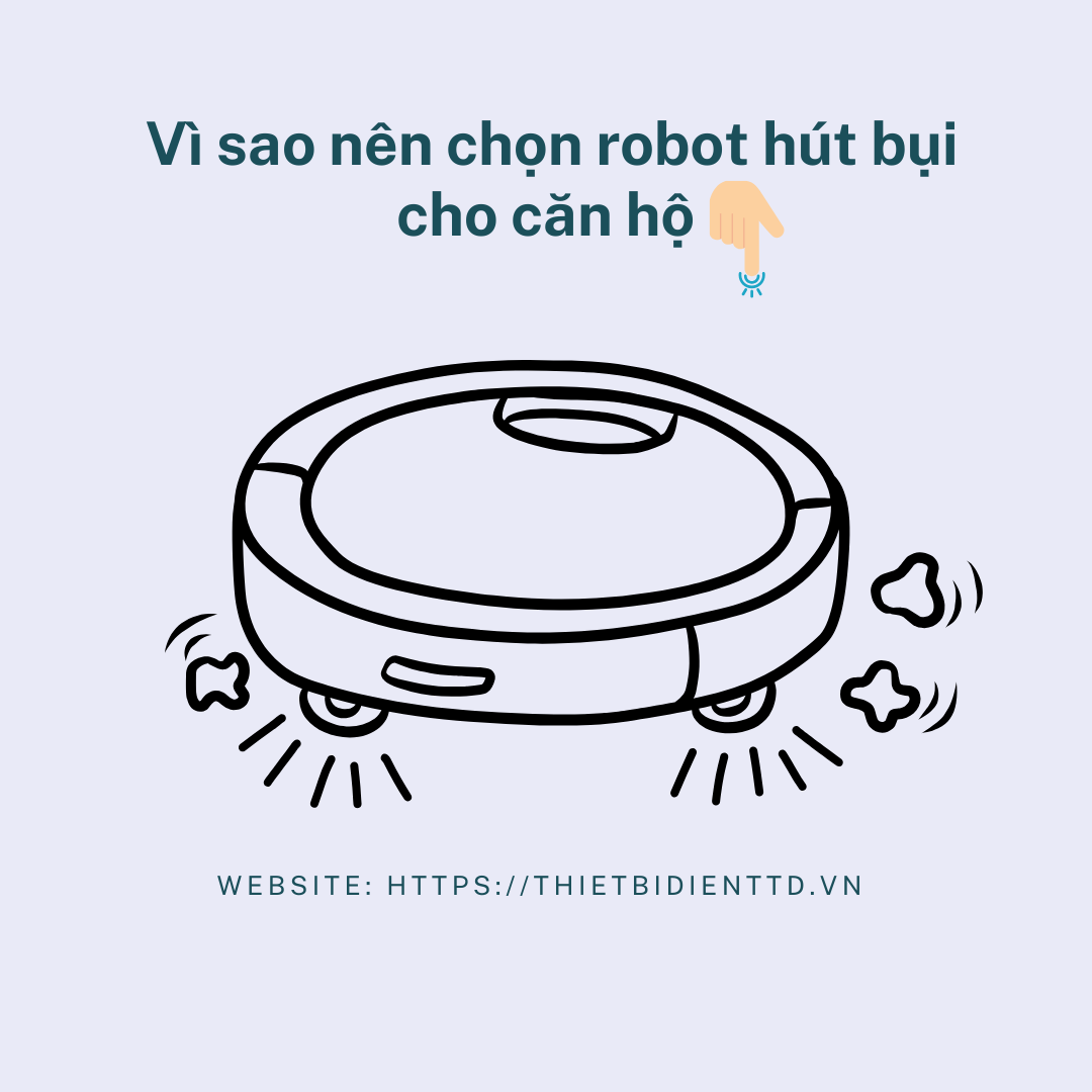 robot hút bụi lau nhà cho căn hộ nhỏ
